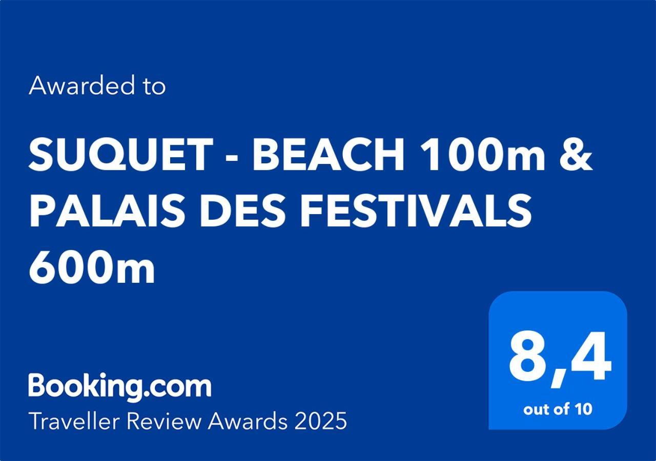 קאן Suquet - Beach 100M & Palais Des Festivals 600M מראה חיצוני תמונה
